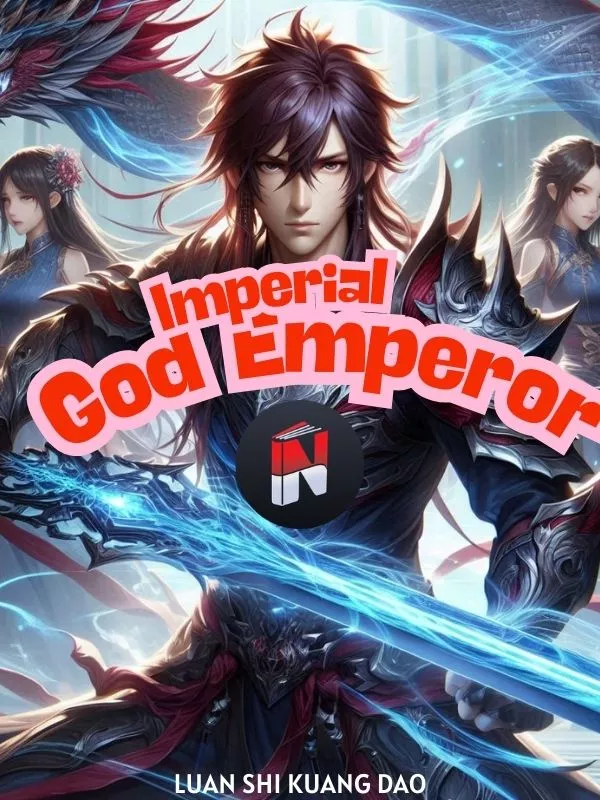 Imperial God Emperor (Terjemah Indo)